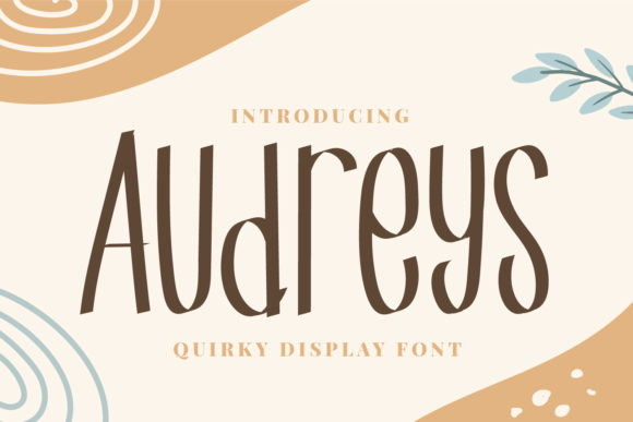 Audreys: The Quirky Script Font for Bold Campaigns