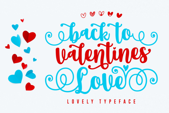 Back to Valentine Love: A Sweet Script Font for Digital Romance