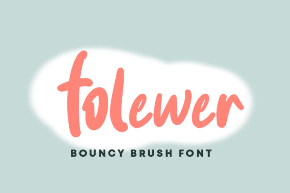 Folewer: The Sweet Script Font That Boosts Digital Engagement