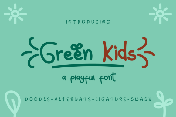 Green Kids Font: A Playful Script for Campaigns That Speak to Young Audiences