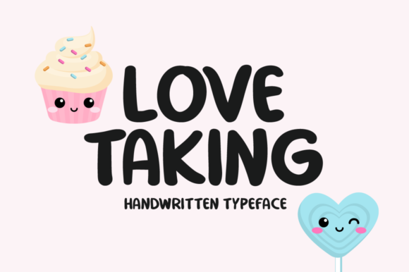 How Love Taking Font Transformed My Small Business Branding